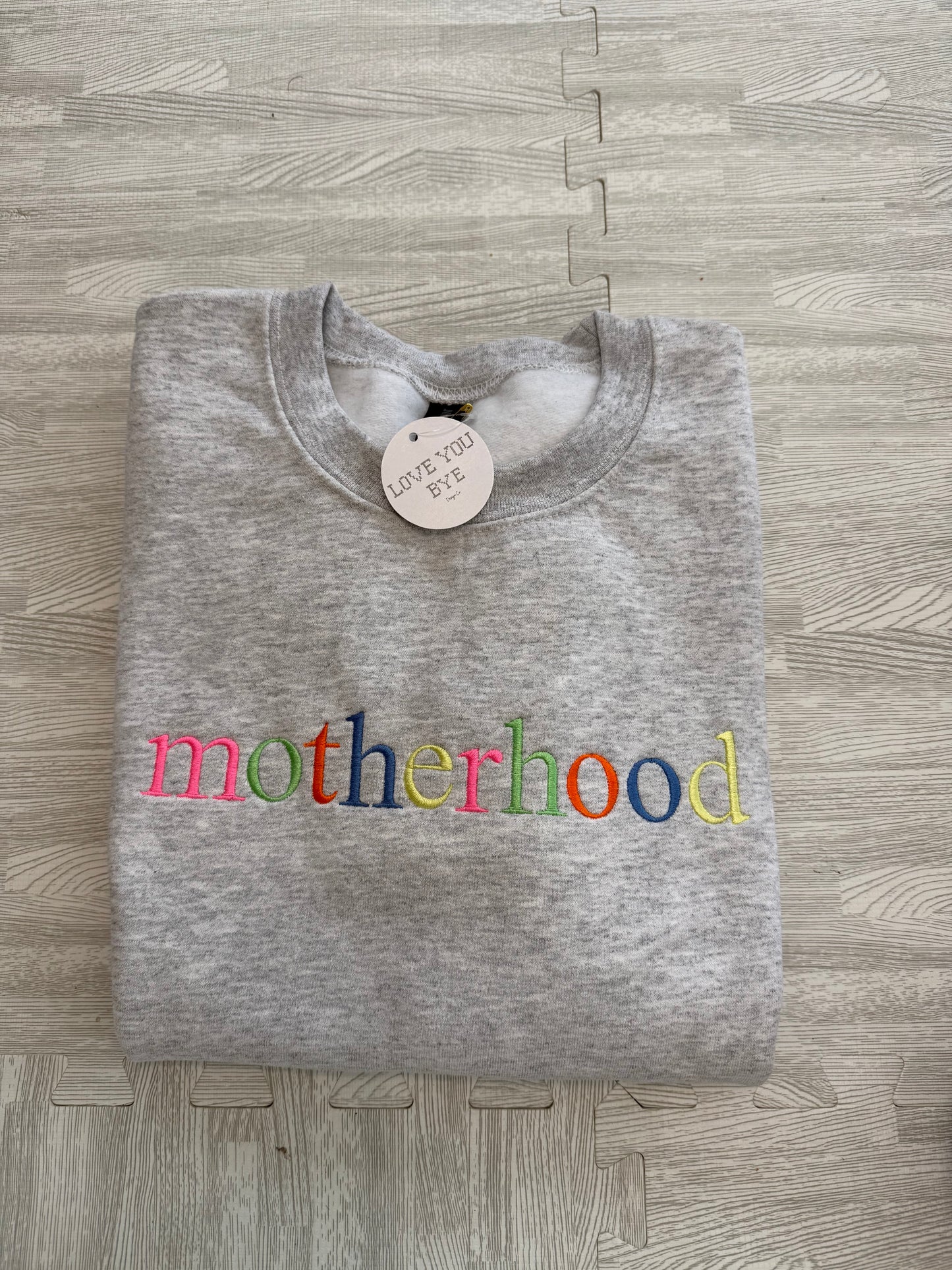 MOTHERHOOD Sweatshirt