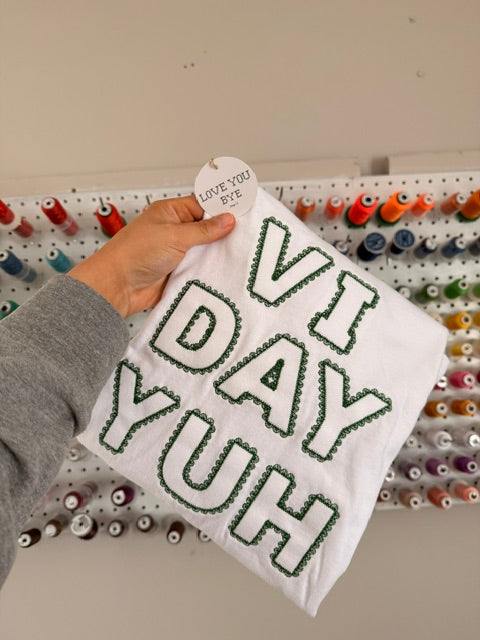 White "Vi Day Yuh" Tee
