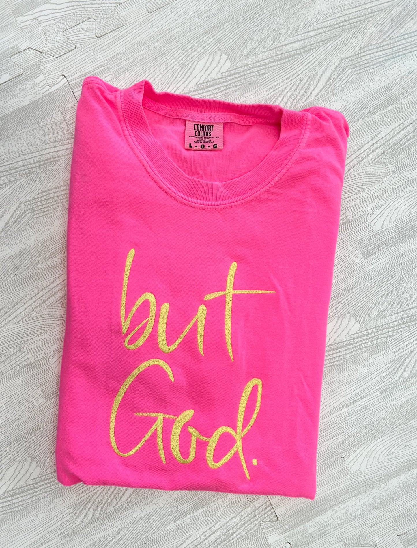 BUT GOD TEE