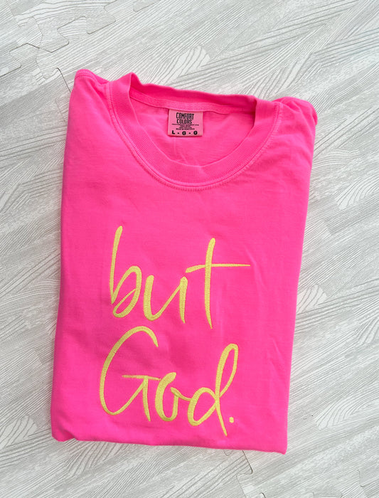 BUT GOD TEE